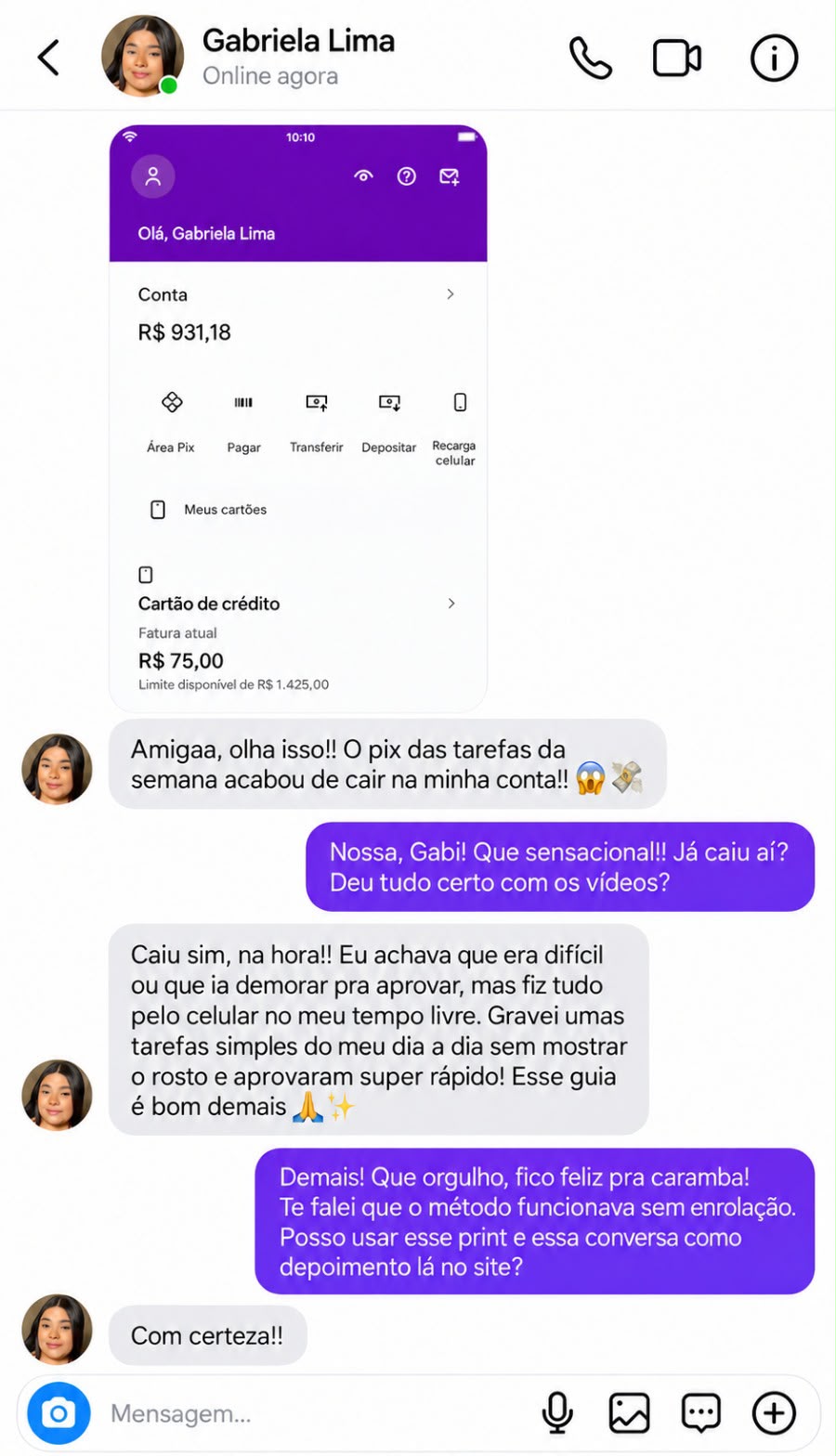 Depoimento da Gabriela mostrando o Pix das tarefas caindo na conta