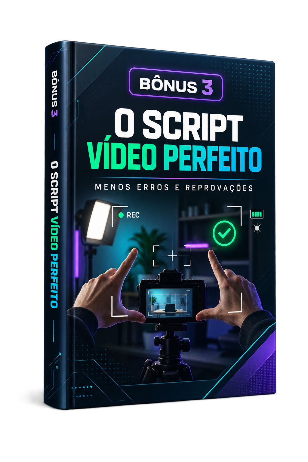 Capa do Bônus 3: O Script “Vídeo Perfeito”